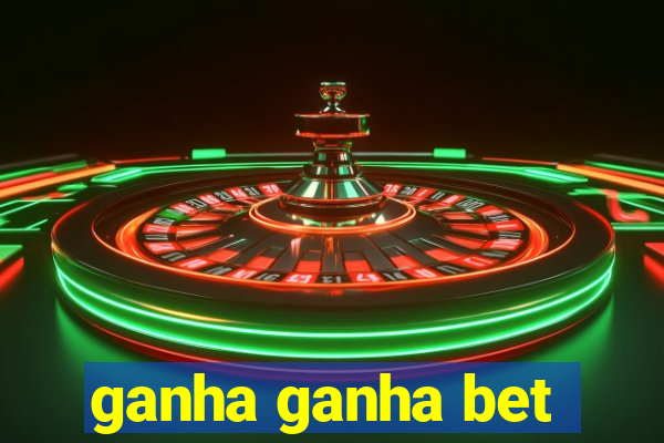 ganha ganha bet